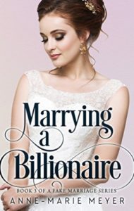 Marrying a Billionaire