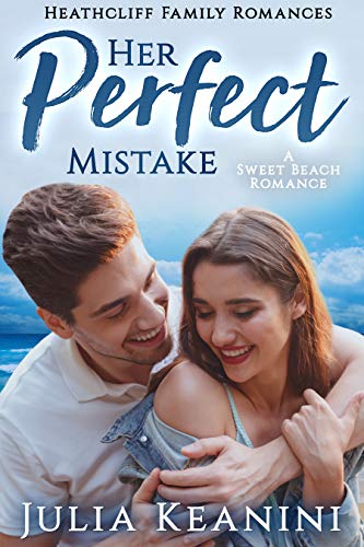 Her Perfect Mistake Her Perfect Mistake